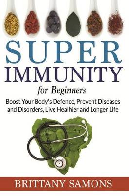 Book cover for Super Immunity for Beginners