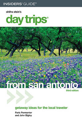 Book cover for Day Trips from San Antonio, 3rd