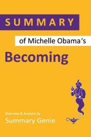 Cover of Summary of Michelle Obama's Becoming