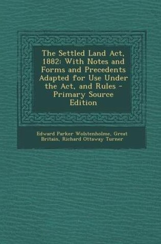 Cover of The Settled Land ACT, 1882
