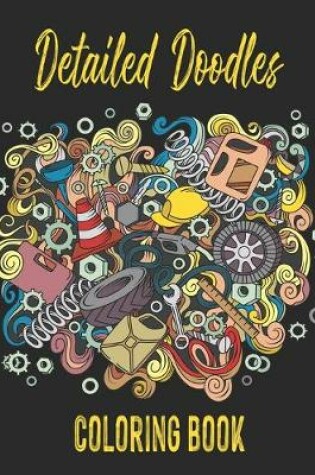 Cover of Detailed Doodles Coloring Book