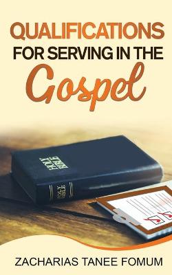Book cover for Qualifications For Serving in The Gospel