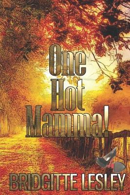 Book cover for One Hot Mamma!