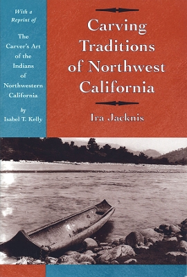 Book cover for Carving Traditions of Northwest California