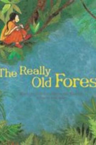 Cover of The Really Old Forest