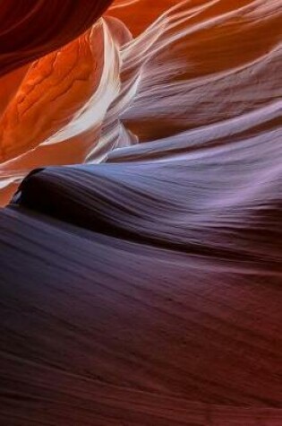 Cover of Inside Looking Up at the Beautiful Antelope Canyon Journal