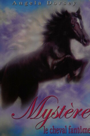 Cover of Myst?re, Le Cheval Fant?me