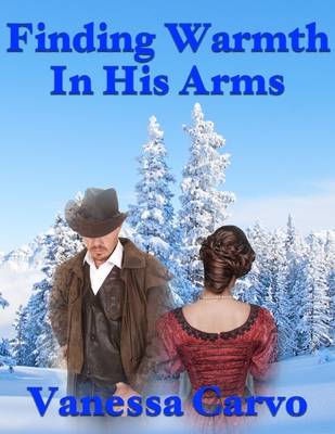 Book cover for Finding Warmth In His Arms