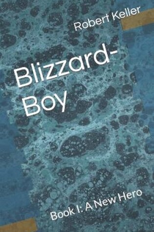 Cover of Blizzard-Boy