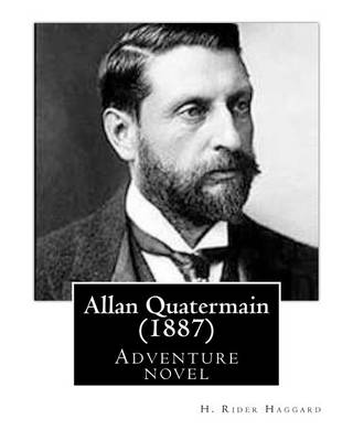 Book cover for Allan Quatermain (1887), by H. Rider Haggard (novel)