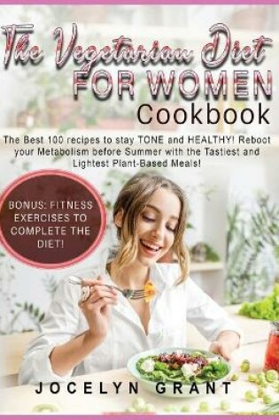Cover of Vegetarian Diet for Women Cookbook
