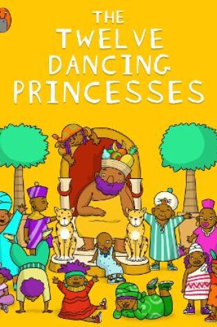 Cover of The Twelve Dancing Princesses