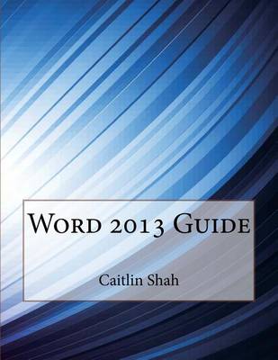 Book cover for Word 2013 Guide