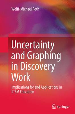 Book cover for Uncertainty and Graphing in Discovery Work