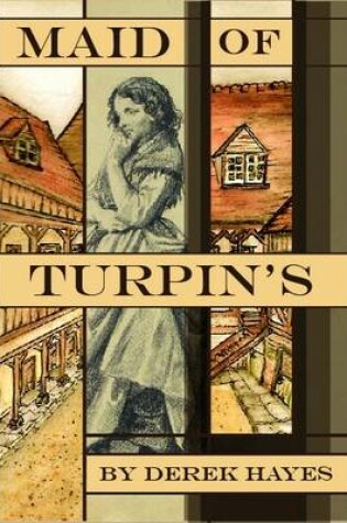 Cover of The Maid of Turpin's