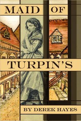 Book cover for The Maid of Turpin's