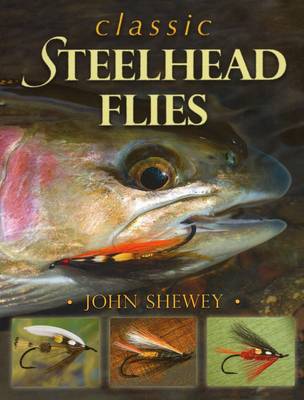 Book cover for Classic Steelhead Flies