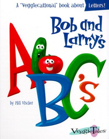 Book cover for Bob and Larry's ABC's