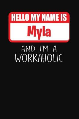 Book cover for Hello My Name Is Myla