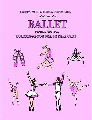 Book cover for Coloring Book for 4-5 Year Olds (Ballet)