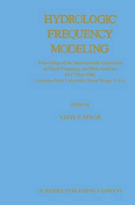 Book cover for Hydrologic Frequency Modeling