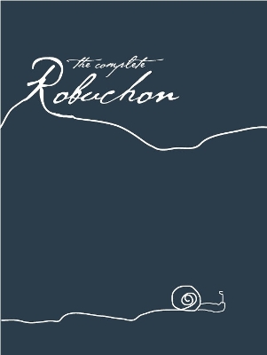 Book cover for The Complete Robuchon