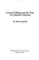Book cover for Lionel Trilling and the Fate of Cultural Criticism