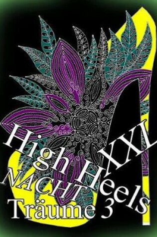 Cover of High Heels Nacht Tr�ume XXL 3