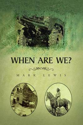 Book cover for When Are We?