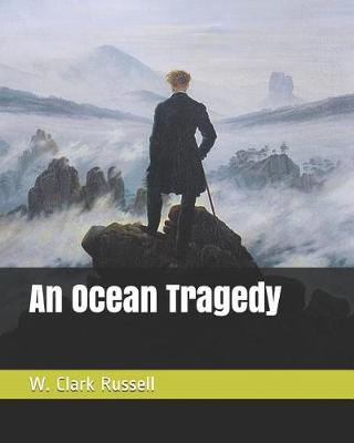 Book cover for An Ocean Tragedy