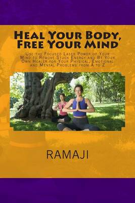 Book cover for Heal Your Body, Free Your Mind