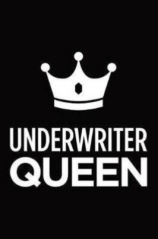 Cover of Underwriter Queen