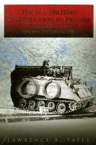 Cover of The U.S. Military Intervention in Panama: Origins, Planning and Crisis Management, June 1987-December 1989 (Paperback)