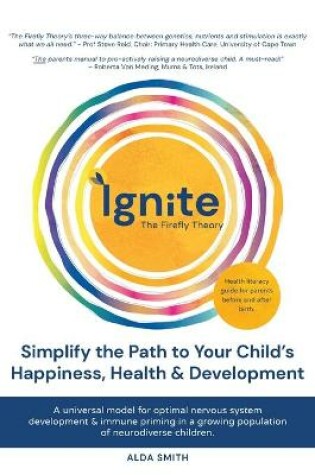 Cover of IGNITE! The Firefly Theory
