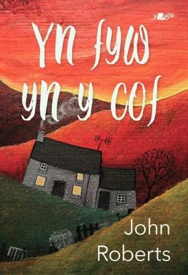 Book cover for Yn Fyw yn y Cof