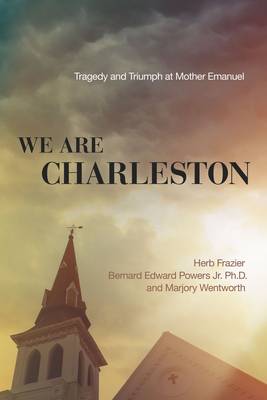 Book cover for We Are Charleston