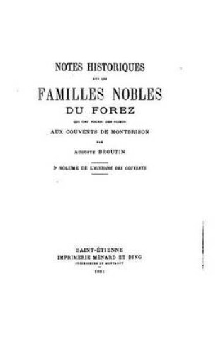 Cover of Notes Historiques Sur Le Familles Nobles Du Forez