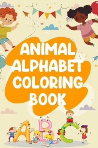 Cover of Animal Alphabet Coloring Book