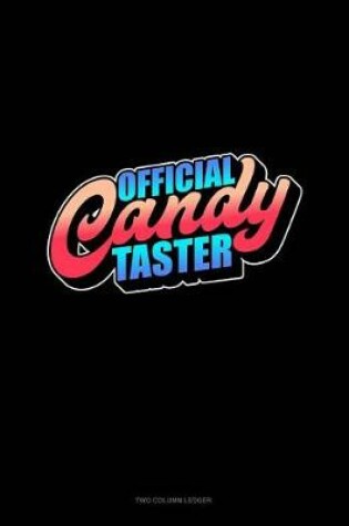 Cover of Official Candy Taster