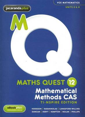 Cover of Maths Quest 12 Mathematical Methods CAS Ti Nspire Edition and EBookPLUS