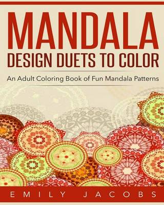 Book cover for Mandala Design Duets to Color