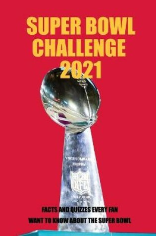 Cover of Super Bowl Challenge 2021