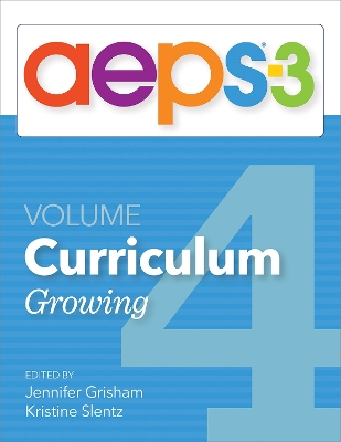 Book cover for Assessment, Evaluation, and Programming System for Infants and Children (AEPS®-3): Curriculum, Volume 4