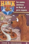Book cover for Las Nuevas Aventuras de Hank, el Perro Vaquero