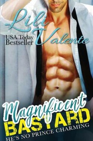 Cover of Magnificent Bastard