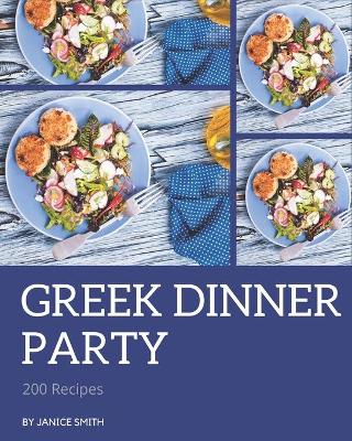 Book cover for 200 Greek Dinner Party Recipes