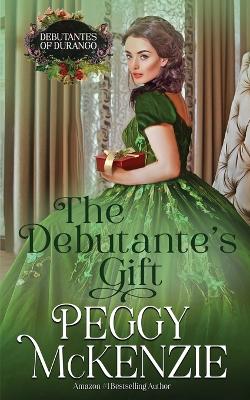 Book cover for The Debutante's Gift