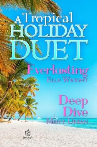Cover of A Tropical Holiday Duet
