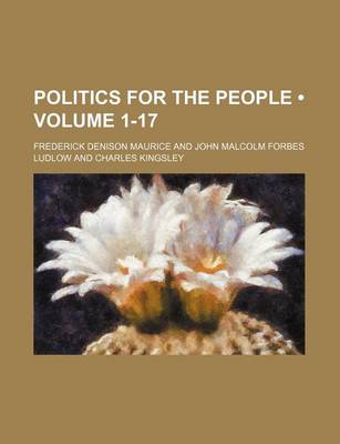 Book cover for Politics for the People (Volume 1-17)