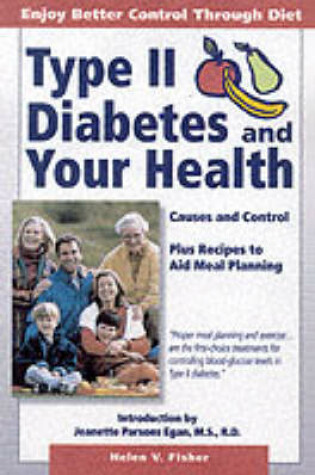 Cover of Type II Diabetes & Your Health